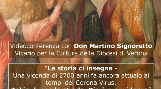 webinar “LA STORIA CI INSEGNA – UNA VICENDA DI 2700 ANNI FA ANCORA ATTUALE AI TEMPI DEL CORONA VIRUS”