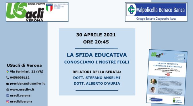 LA SFIDA EDUCATIVA: CONOSCIAMO I NOSTRI FIGLI